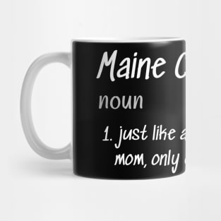 Maine coon Cat Mom Lady Woman Lover Gift Kitty Kitten Cute Mug